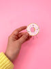 You Donut Know How Much I Love You (Vinyl Sticker Card)