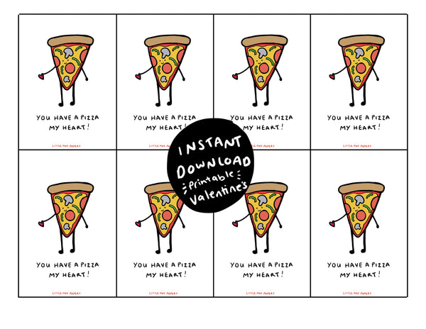 INSTANT DOWNLOAD: PIZZA MY HEART VALENTINE CARDS