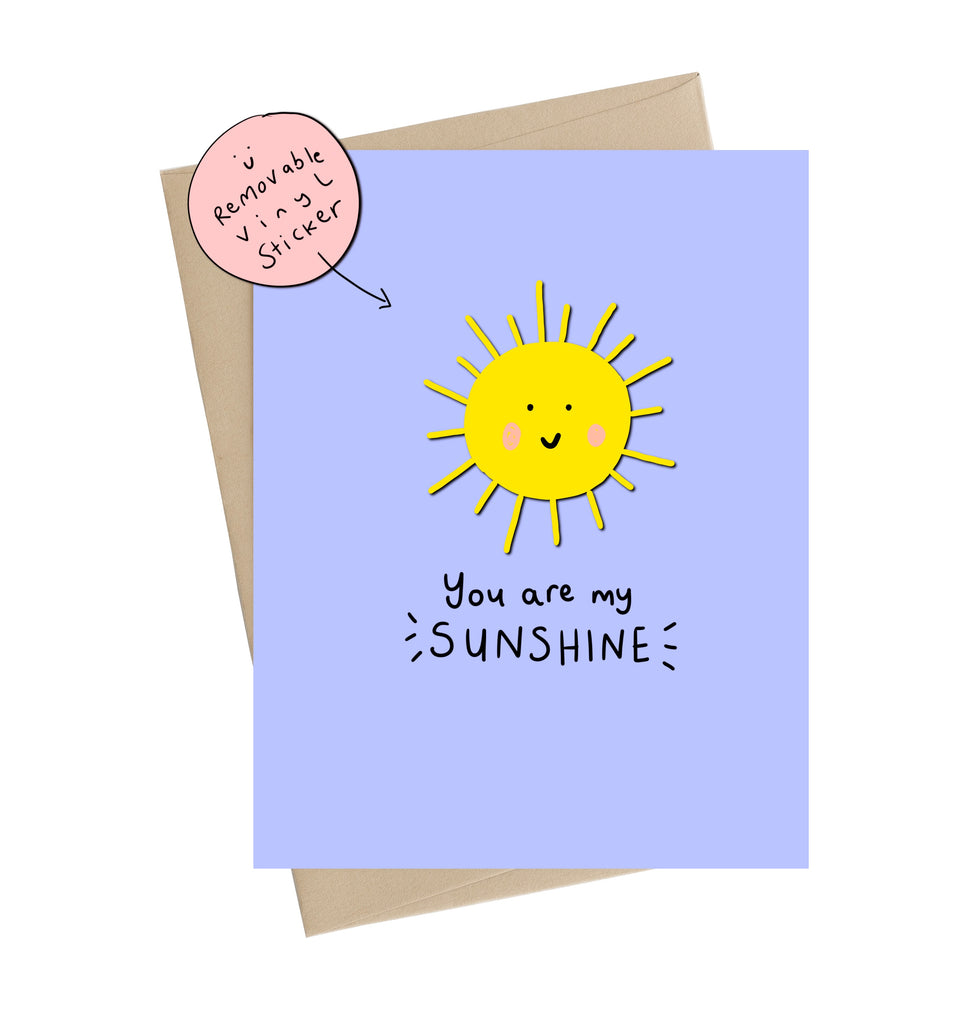 You Are My Sunshine (Vinyl Sticker Card)