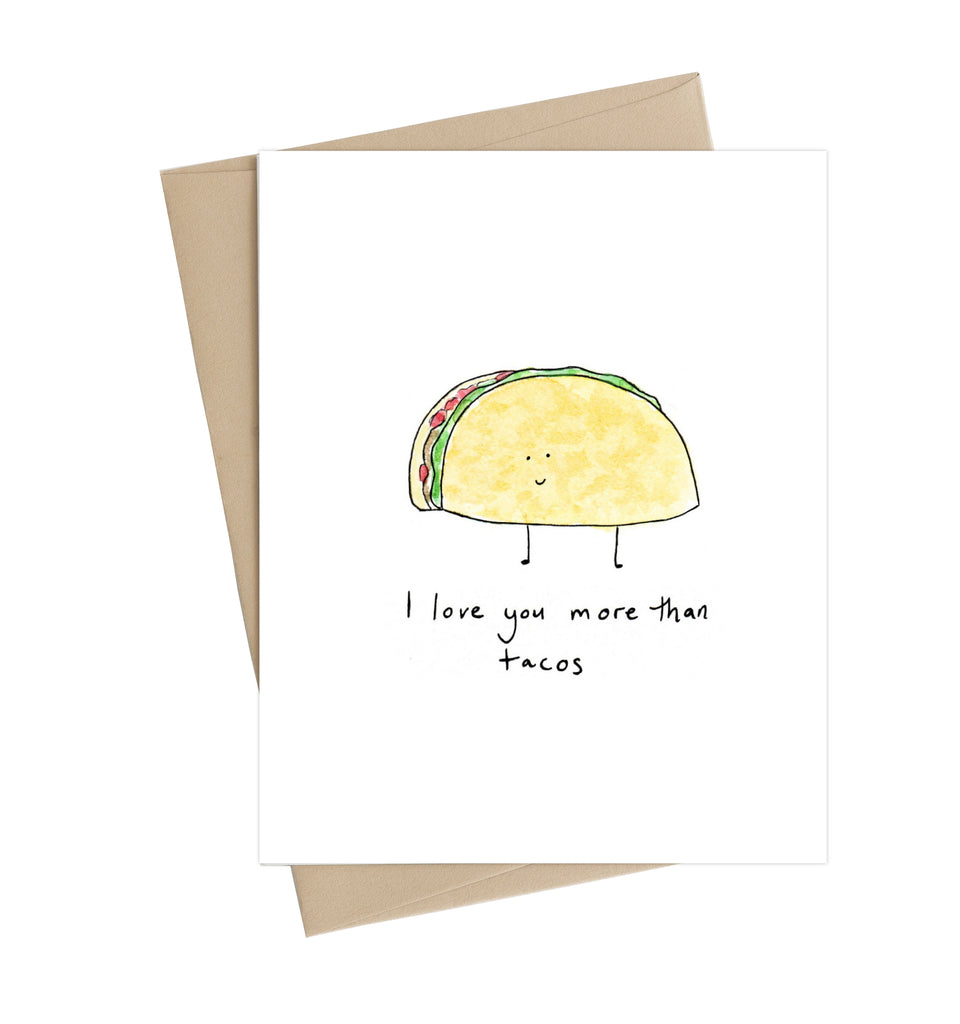 I love you more than tacos *toonie sale*