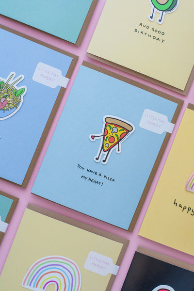 You Have a Pizza my Heart (Vinyl Sticker Greeting Card)