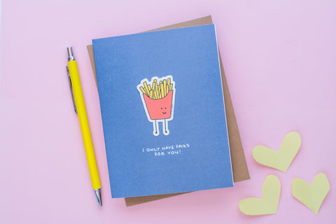 Only Have Fries For You (Vinyl Sticker Greeting Card)