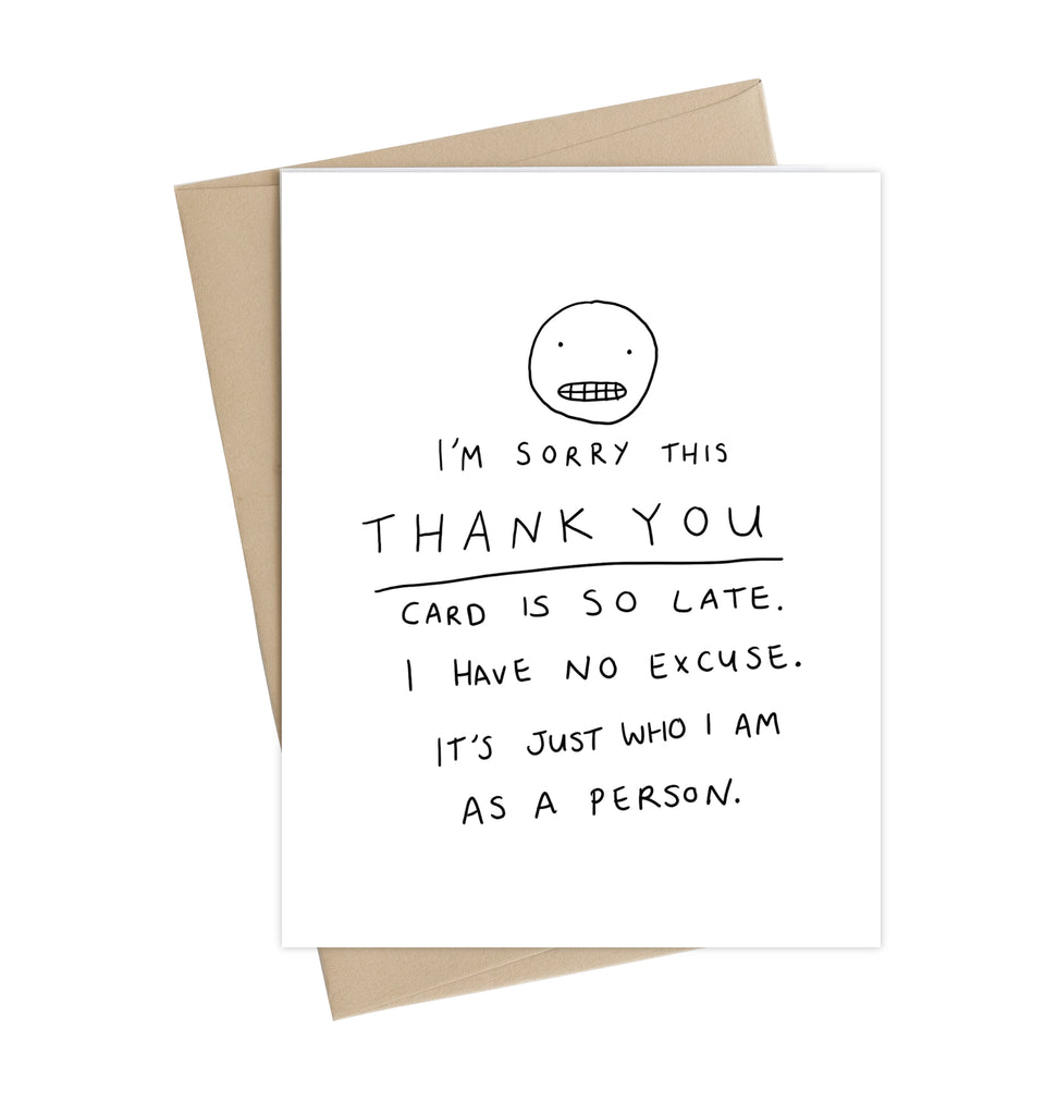 Late Thank You Card